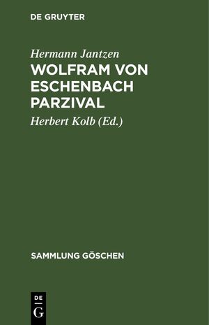 ISBN 9783112310342: Wolfram von Eschenbach Parzival – Eine Auswahl mit Anmerkungen und Wörterbuch