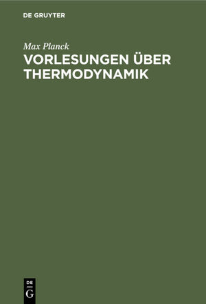 ISBN 9783112337332: Vorlesungen über Thermodynamik