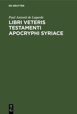 ISBN 9783112339497: Libri Veteris Testamenti Apocryphi Syriace