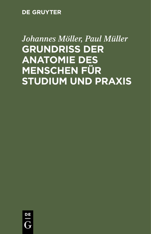 ISBN 9783112347058: Grundriss der Anatomie des Menschen für Studium und Praxis