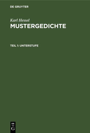 ISBN 9783112350652: Karl Hessel: Mustergedichte / Unterstufe