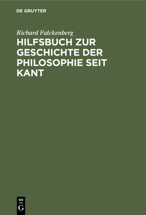 ISBN 9783112366073: Hilfsbuch zur Geschichte der Philosophie seit Kant