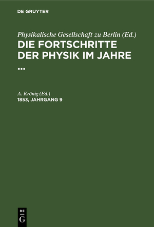 ISBN 9783112374276: Die Fortschritte der Physik im Jahre ... / Die Fortschritte der Physik im Jahre .... 1853, Jahrgang 9