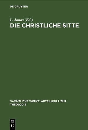 ISBN 9783112377659: Die christliche Sitte – Nach den Grundsätzen der evangelischen Kirche im Zusammenhange dargestellt