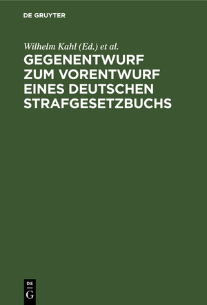 ISBN 9783112379615: Gegenentwurf zum Vorentwurf eines deutschen Strafgesetzbuchs