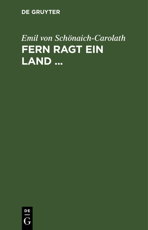 ISBN 9783112383193: Fern ragt ein Land ... - Eine Auswahl aus den Dichtungen