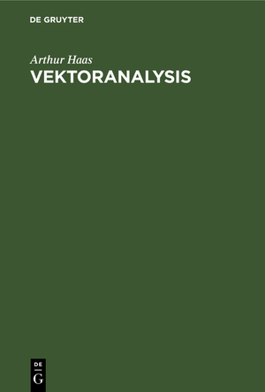 ISBN 9783112392270: Vektoranalysis – In ihren Grundzügen und wichtigsten physikalischen Anwendungen