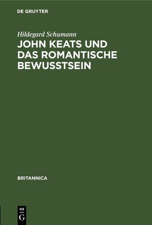 ISBN 9783112392836: John Keats und das romantische Bewußtsein