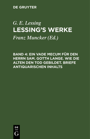ISBN 9783112405451: Ein Vade Mecum für den Herrn Sam. Gotth. Lange – LWA-B, Band 4