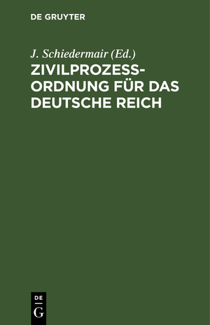 ISBN 9783112412770: Zivilprozessordnung für das Deutsche Reich