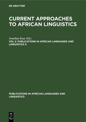 ISBN 9783112420096: Current Approaches to African Linguistics / Vol. 2