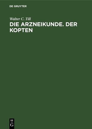 ISBN 9783112621271: Die Arzneikunde. Der Kopten