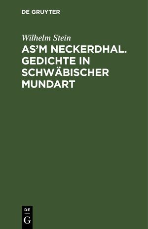 ISBN 9783112636930: As'm Neckerdhal. Gedichte in schwäbischer Mundart