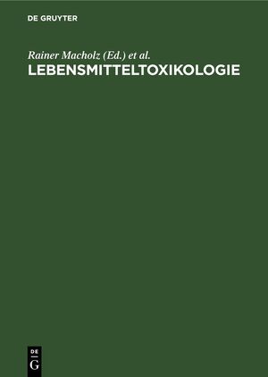 ISBN 9783112640098: Lebensmitteltoxikologie