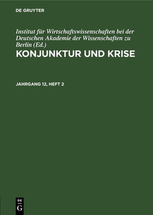 ISBN 9783112645475: Konjunktur und Krise / Konjunktur und Krise. Jahrgang 12, Heft 2