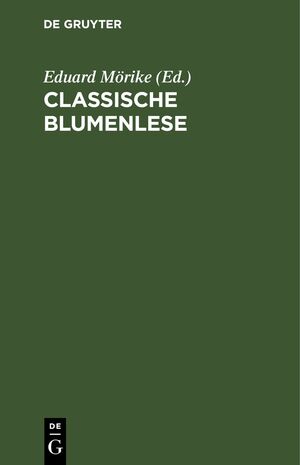 ISBN 9783112687277: Classische Blumenlese