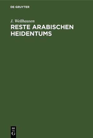 ISBN 9783112693551: Reste arabischen Heidentums