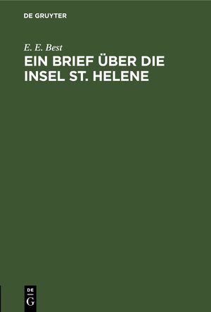 ISBN 9783112693957: Ein Brief über die Insel St. Helene