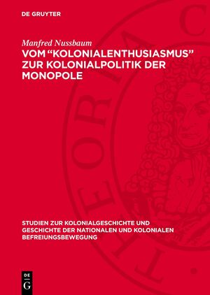 ISBN 9783112709405: Vom „Kolonialenthusiasmus“ zur Kolonialpolitik der Monopole - Zur deutschen Kolonialpolitik unter Bismarck, Caprivi, Hohenlohe