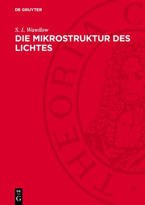 ISBN 9783112710661: Die Mikrostruktur des Lichtes