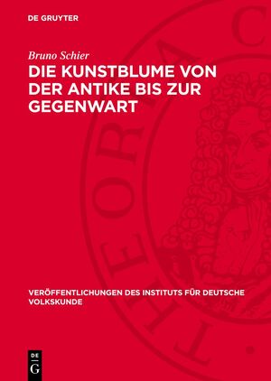 ISBN 9783112720844: Die Kunstblume von der Antike bis zur Gegenwart - Geschichte und Eigenart eines volkstümlichen Kunstgewerbes