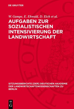 ISBN 9783112725023: Aufgaben zur sozialistischen Intensivierung der Landwirtschaft