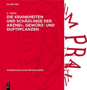 ISBN 9783112739280: Die Krankheiten und Schädlinge der Arznei-, Gewürz- und Duftpflanzen