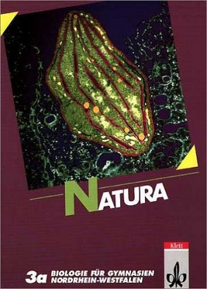 ISBN 9783120437109: Natura. Biologie für Gymnasien Band 3a. Nordrhein-Westfalen 11. Schuljahr