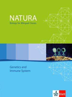 ISBN 9783120453215: Natura Biology Genetics and Immune System - Schulbuch - Bilingualer Unterricht Klassen 11-13