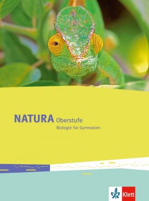 ISBN 9783120491316: Natura Biologie Oberstufe - Schulbuch Klassen 10-12 (G8), Klassen 11-13 (G9)