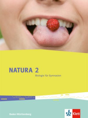 ISBN 9783120492214: Natura Biologie 2. Ausgabe Baden-Württemberg – Schülerbuch Klassen 7/8