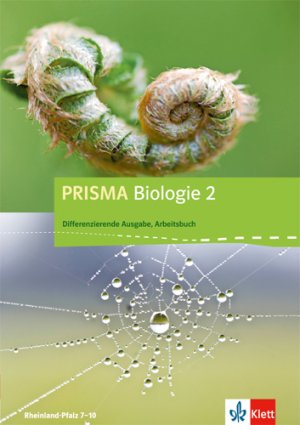 ISBN 9783120683278: PRISMA Biologie 2. Differenzierende Ausgabe Rheinland-Pfalz - Arbeitsbuch Klasse 8/9