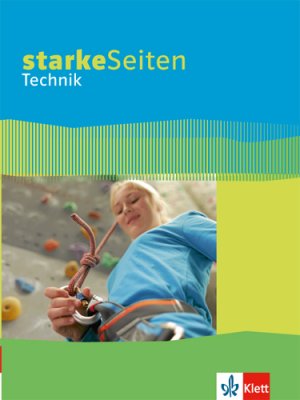 ISBN 9783121037209: Starke Seiten Technik - Schulbuch 5.-10. Schuljahr