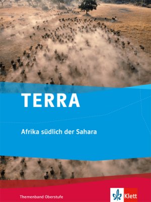 gebrauchtes Buch – Bernd Haberlag – TERRA Afrika südlich der Sahara: Themenband Klasse 10-13