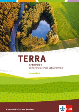 ISBN 9783121042302: TERRA Erdkunde 1. Differenzierende Ausgabe Rheinland-Pfalz, Saarland – Arbeitsheft Klasse 5/6