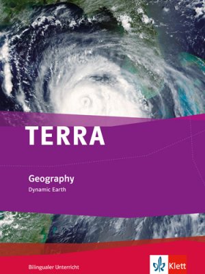 ISBN 9783121045129: TERRA Geography / Dynamic Earth - Schülerbuch 7./8. Klasse