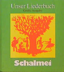 gebrauchtes Buch – Peter Gundlach – Unser Liederbuch Schalmei