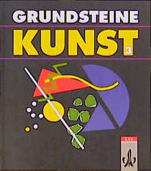 ISBN 9783122053000: Grundsteine Kunst / Schülerbuch 3