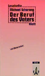 ISBN 9783122607708: Der Beruf des Vaters. (Mit Materialien)