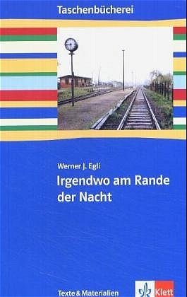 ISBN 9783122625009: Irgendwo am Rande der Nacht - Texte & Materialien - bk148