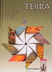 ISBN 9783122807207: TERRA Geographie für Nordrhein-Westfalen - Ausgabe für Hauptschulen / TERRA Geographie für Nordrhein-Westfalen. Ausgabe für Hauptschulen – 7./8. Schuljahr. Schülerbuch (Neubearbeitung)