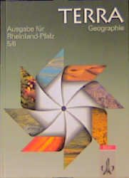 ISBN 9783122831783: TERRA Geographie für Rheinland-Pfalz - Neubearbeitung / Ausgabe für Hauptschulen, Realschulen, Gymnasien und berufsbildende Schulen – 5./6. Schuljahr (Ausgabe 1995)