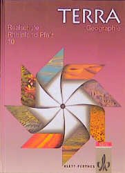 ISBN 9783122832988: TERRA Geographie für Rheinland-Pfalz - Neubearbeitung / Ausgabe für Hauptschulen, Realschulen, Gymnasien und berufsbildende Schulen – 10. Schuljahr Schülerband