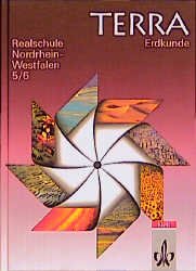 ISBN 9783122835811: TERRA Erdkunde für Realschulen in Nordrhein-Westfalen / 5./6. Schuljahr