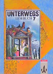 ISBN 9783123087103: Unterwegs. Lesebuch