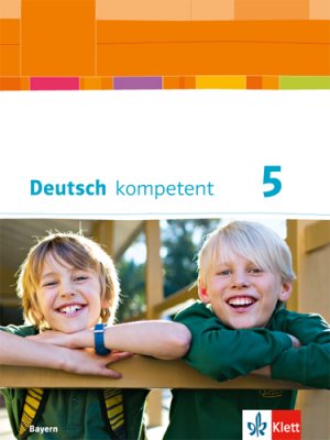 ISBN 9783123160417: Deutsch kompetent 5. Ausgabe Bayern – Schulbuch mit Onlineangebot Klasse 5