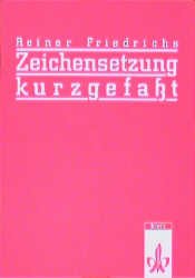 ISBN 9783123202605: Zeichensetzung kurzgefaßt