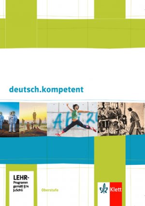 ISBN 9783123504501: deutsch.kompetent. Allgemeine Ausgabe – Schulbuch mit CD-ROM und Onlineangebot Klasse 11-13