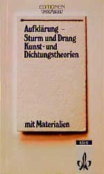 ISBN 9783123512704: Aufklärung - Sturm und Drang. Kunst und Dichtungstheorien