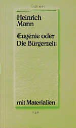 ISBN 9783123515309: Eugénie oder die Bürgerzeit